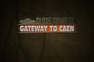 Close Combat: Gateway to Caen - 7 июня