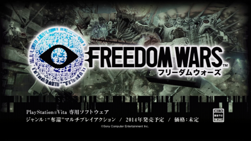 Freedom Wars - 26 июня